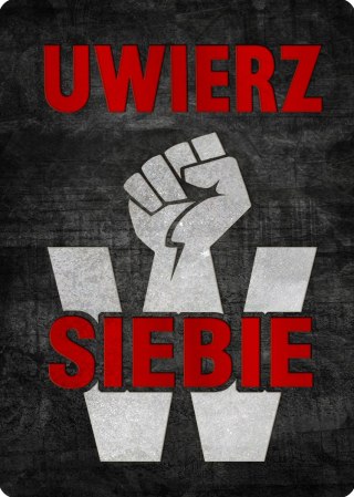 TABLICZKA UWIERZ W SIEBIE - 20x28 cm